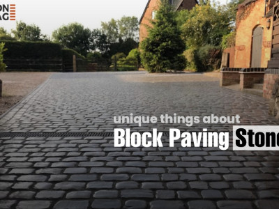 What’s unique about the Block Paving Stones from Stone Age